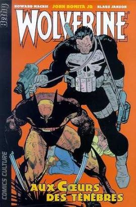 Wolverine (Comics culture) tome 2 - Aux coeurs des ténèbres