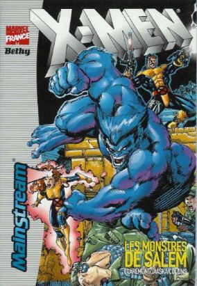 X-men (mainstream) tome 3 - les monstres de salem