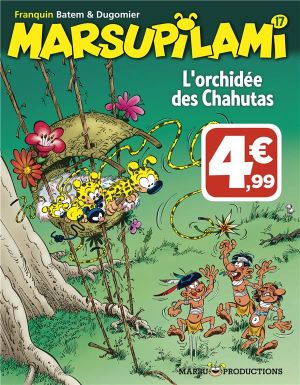 marsupilami tome 17 - L'Orchidée des Chahutas