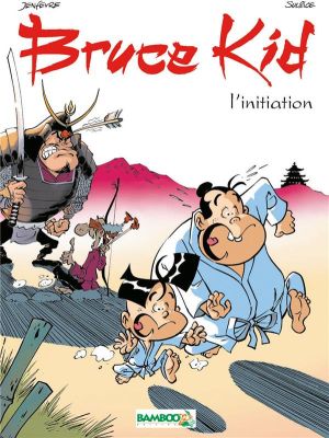 bruce kid tome 1 - l'initiation