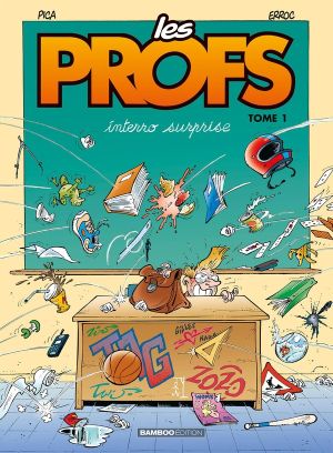 profs tome 1 - interro surprise