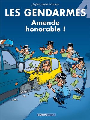 les gendarmes tome 4 - amende honorable