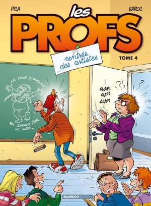 les profs tome 4 - rentrée des artistes