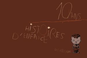 10 ans histoires d'enfance (éd. 2008)