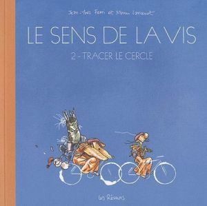 le sens de la vis tome 2 - tracer le cercle