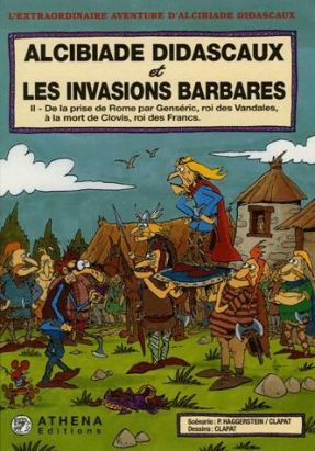 alcibiade didascaux - et les invasions barbares tome 2