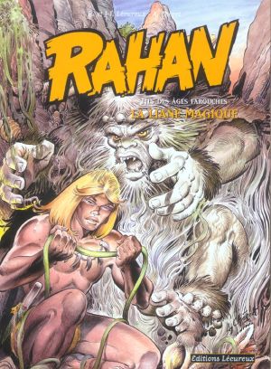 rahan tome 6 - la liane magique