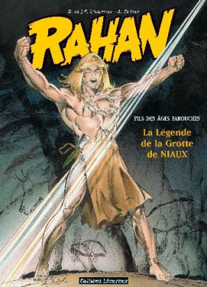 rahan tome 10 - la légende de la grotte de niaux