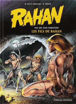 Rahan : Tome 3 et Tome 4