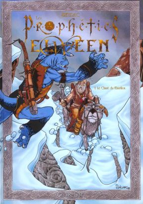 Les prophéties Elween tome 1 - le chant du kharilion