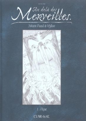 au-delà des merveilles tome 1 - pique (noir et blanc)