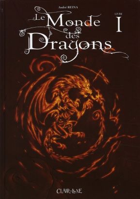 le monde des dragons tome 1