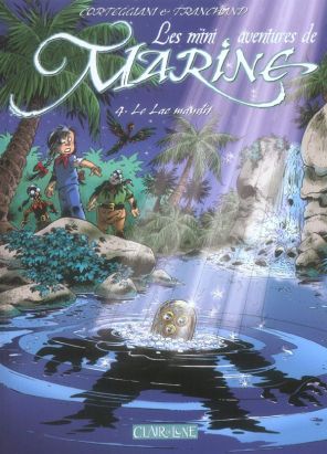 Les mini aventures de Marine tome 4 - le lac maudit