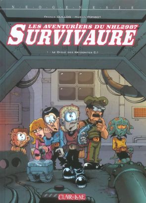 les aventuriers du nhl 2987 survivaure tome 1 - le cycle des krygonites c.1 les aventuriers du nhl 2987 survivaure tome 1 - le cycle des krygonites c.1