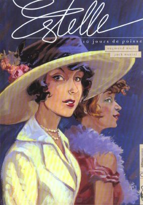 estelle tome 1 - 10 jours de poisse