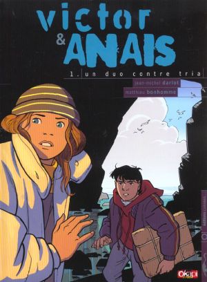 victor et anaïs tome 1 - un duo contre tria