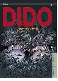 dido tome 2 - l'esprit de la forêt