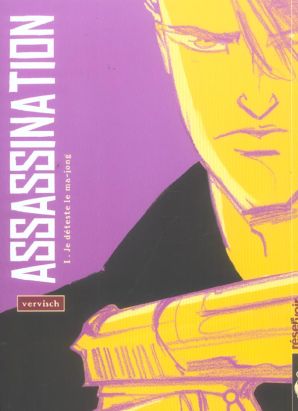 assassination tome 1 - je déteste le ma-jong