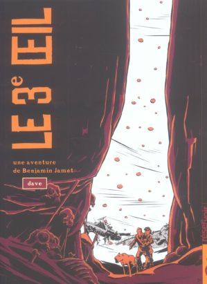 le 3ème oeil tome 1 - une aventure de benjamin jamet