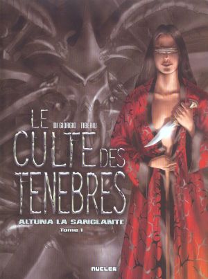 Le culte des ténèbres tome 1