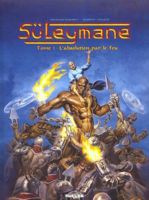 Süleymane tome 1 - l'absolution par le feu