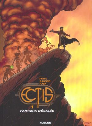 Ectis tome 1 - fantasia décalée
