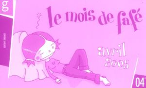 le mois de; fafe : avril 2005