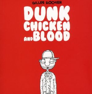 dunk chicken and blood