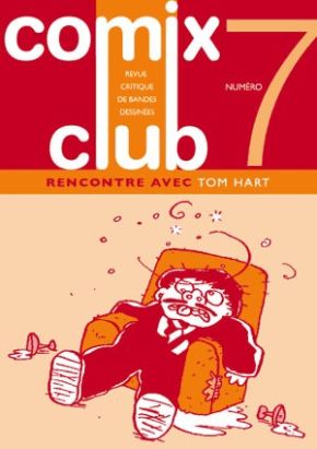 comix club tome 7 - tom hart