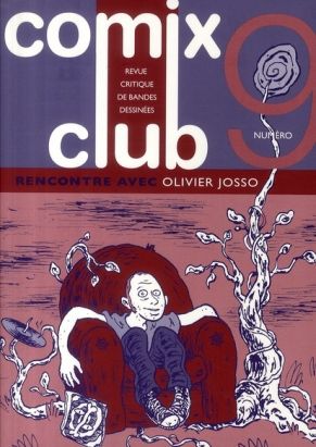 comix club tome 9 - rencontre avec olivier josso