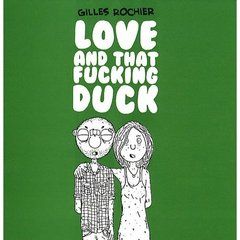 love and that fucking duck