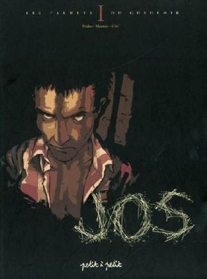 les carnets du gueuloir tome 1 - jos