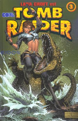 Tomb raider tome 3