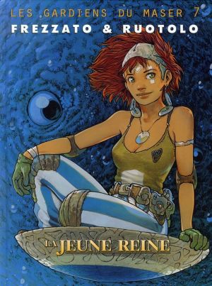 Les gardiens du maser tome 7