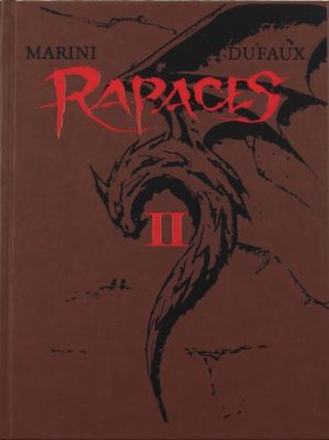 Rapaces (tirage de luxe) tomes 3 et 4