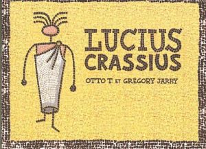 lucius crassius