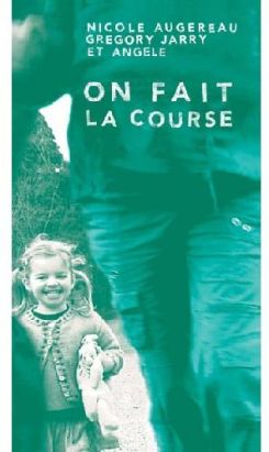 on fait la course ! ; on fait du toboggan ! on fait la course ! ; on fait du toboggan !