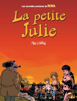 Les nouvelles aventures de Rona tome 3 - la petite Julie