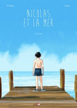Nicolas et la mer tome 1 - le secret