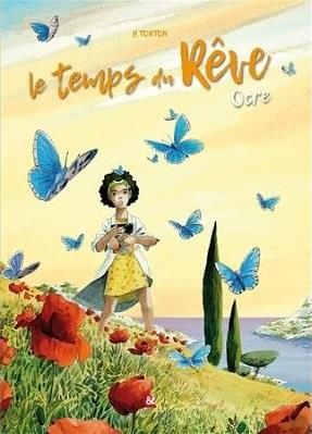 Le temps du rêve tome 1 - Ocre