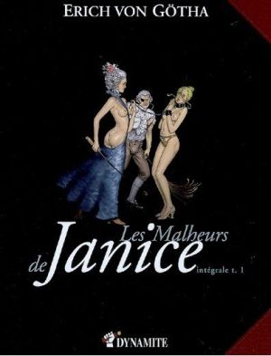 les malheurs de janice - intégrale tome 1