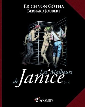 les malheurs de janice tome 3 et tome 4
