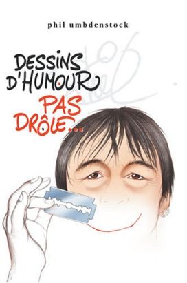 dessins d'humour pas drole