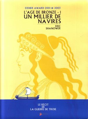 l'âge de bronze tome 1 - un millier de navires