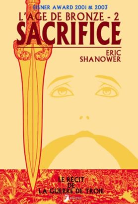 l'âge de bronze tome 2 - sacrifice