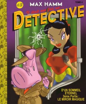 max hamm tome 4 - d'un sommeil éternel troisième partie: le miroir magique