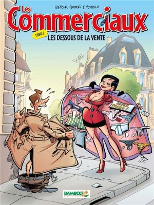 les commerciaux tome 2 - les dessous de la vente les commerciaux tome 2 - les dessous de la vente