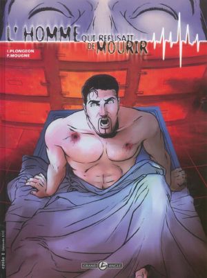 L'homme qui refusait de mourir tome 1