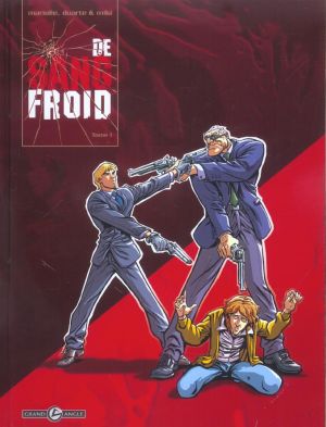 De sang froid tome 1