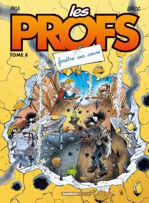 les profs tome 8 - fenêtre sur cours